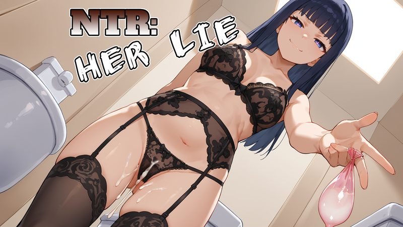 Cover art for NTR: Her Lie v0.2, an adult visual novel by Deviant Dreams