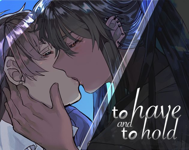 Cover art for To Have and to Hold v1.0, an adult visual novel by ebi-hime