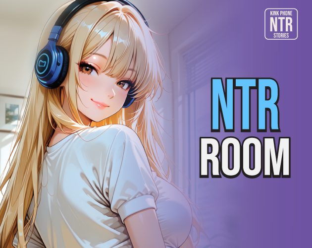 Cover art for NTR Room v0.2.2.3, an adult visual novel by kinkphone
