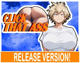 Cover art for ClickThatAss (RELEASE VERSION) v2.0, an adult visual novel by PinkBones