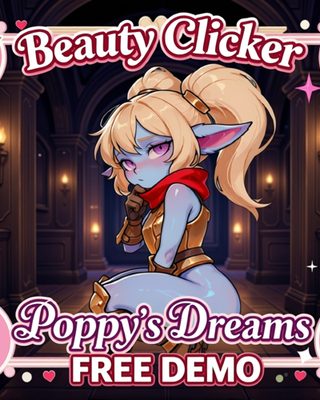 Cover art for Beauty Clicker: Poppy's Dreams - FREE DEMO by Split Peaches — adult visual novel