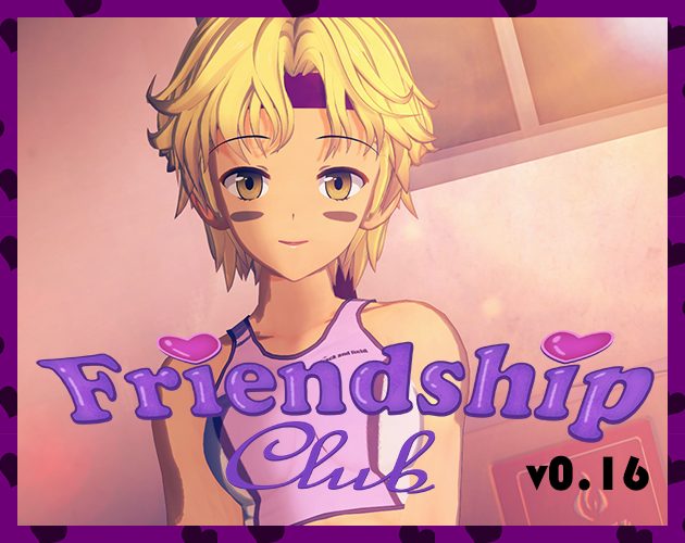 Cover art for Welcome to The Friendship Club! v0.16, an adult visual novel by ZorniteB